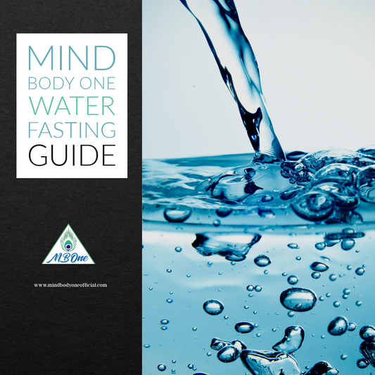 MIND BODY ONE Water Fasting E-Guide